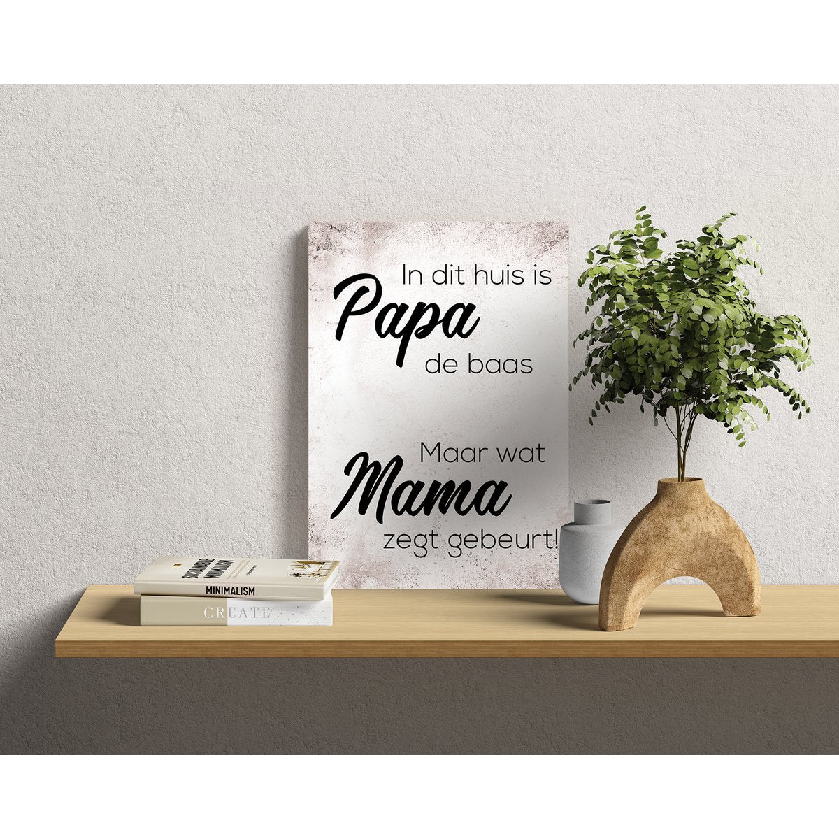 Houten Wandbord: In Dit Huis Is Papa De Baas!